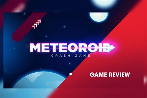 meteoroid crash slot|Spinmatic launches new Crash game, Meteoroid.
